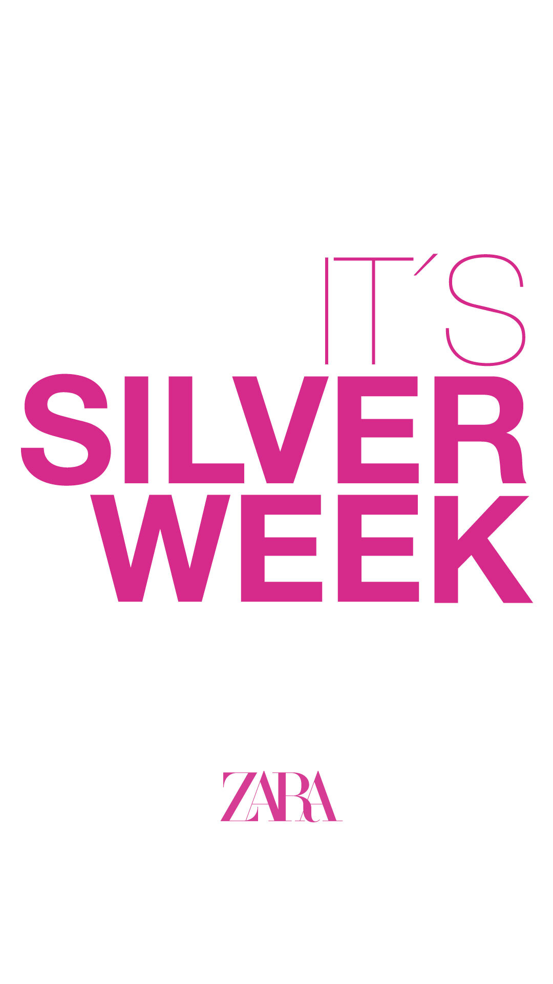 ZARA｜IT'S SILVER WEEK 9/11(木)- 