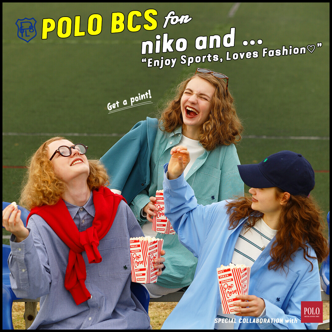 niko and…とPOLO BCSのコラボアイテム発売☆｜ニコアンド｜ショップ