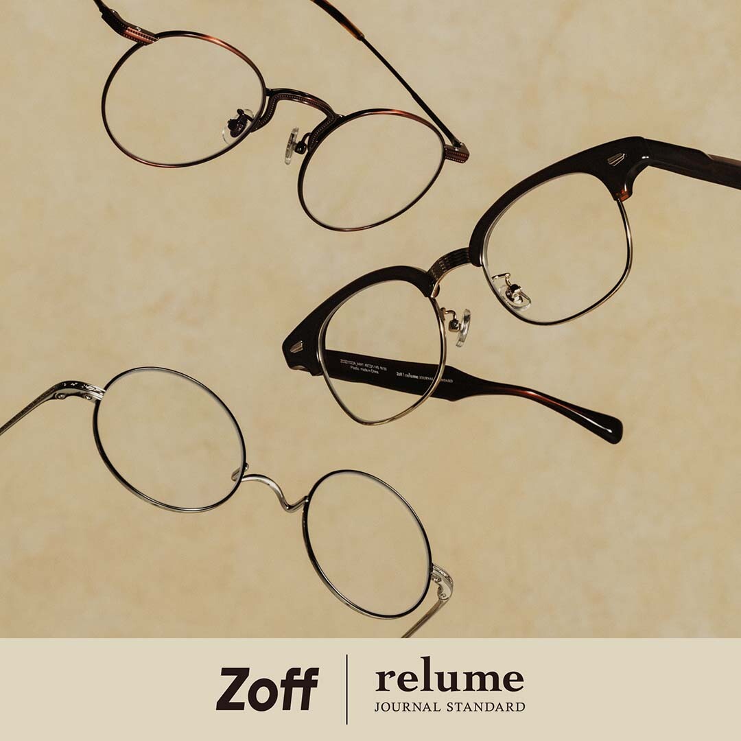 「Zoff｜JOURNAL STANDARD relume」 12/9(金)新作発売｜ゾフ｜ショップニュース｜KUZUHA MALL くずはモール