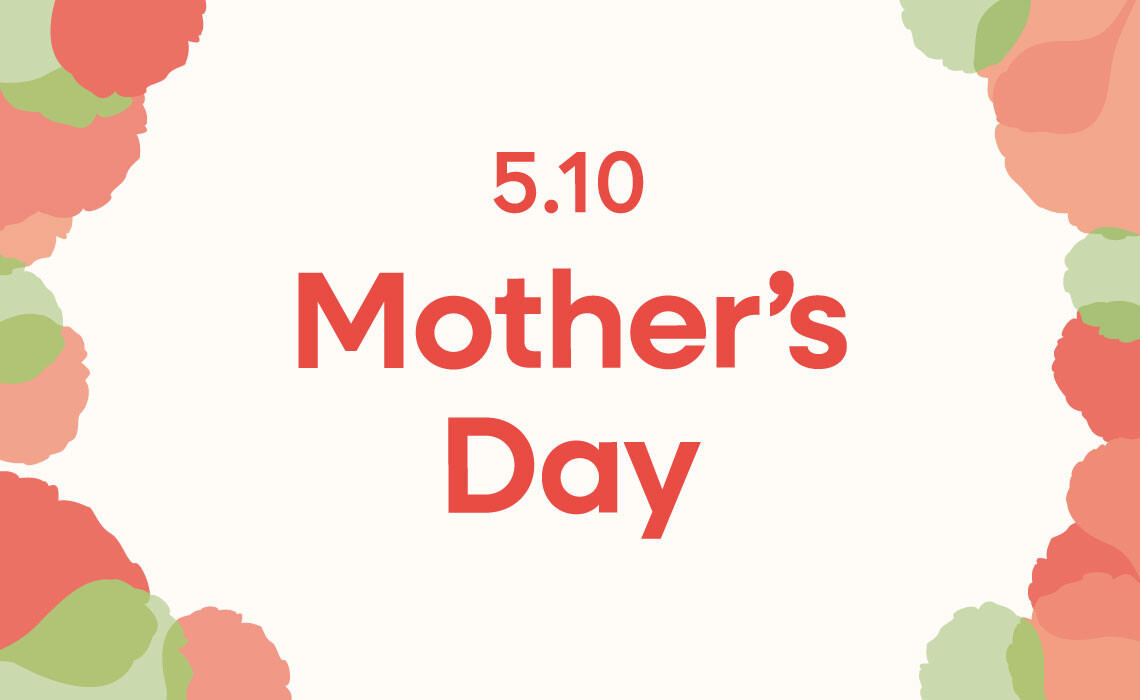 デイアンドデイズの母の日
