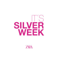 ZARA｜IT'S SILVER WEEK 9/11(木)- 