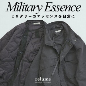 ミリタリーのエッセンスを日常に｜3WAYフェード BDUジャケット｜RELUME