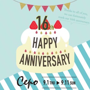 Cepo 16th Anniversary♪