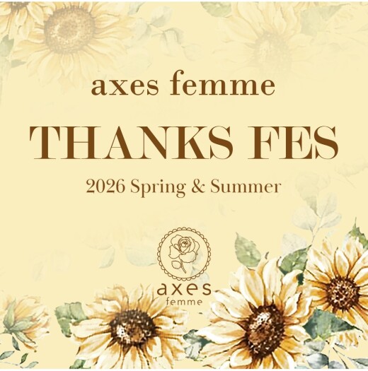 【THANKSFES】axesfemmeのお得な3日間開催！