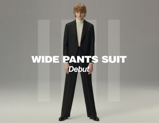 WIDE PANTS SUIT Debut